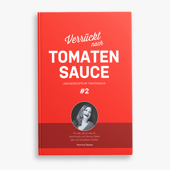 Kochbuch "Verrückt nach Tomatensauce #2"