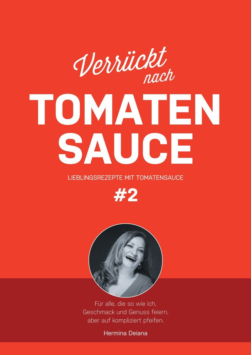 November 2025: Kochbuch „Verrückt nach Tomatensauce #2“ erscheint